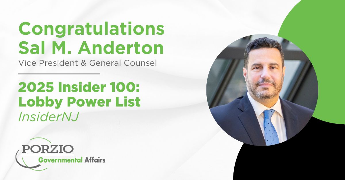 Promotional graphic celebrating Sal M. Anderton, Vice President & General Counsel, for making the 2025 Insider 100: Lobby Power List by InsiderNJ. Includes the logo of Porzio Governmental Affairs.